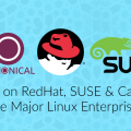 Major Linux Enterprises; Redhat, SUSE & Canonical