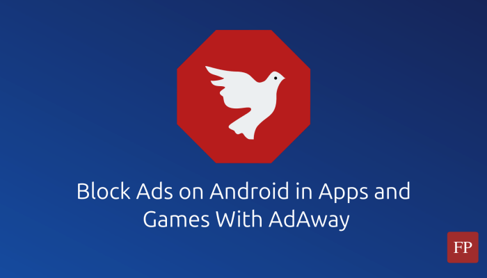 block android ads on apps and games adaway dns level block